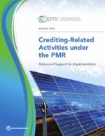 Cover of Crediting-Related Activities Under the PMR: Status and Support for Implementation