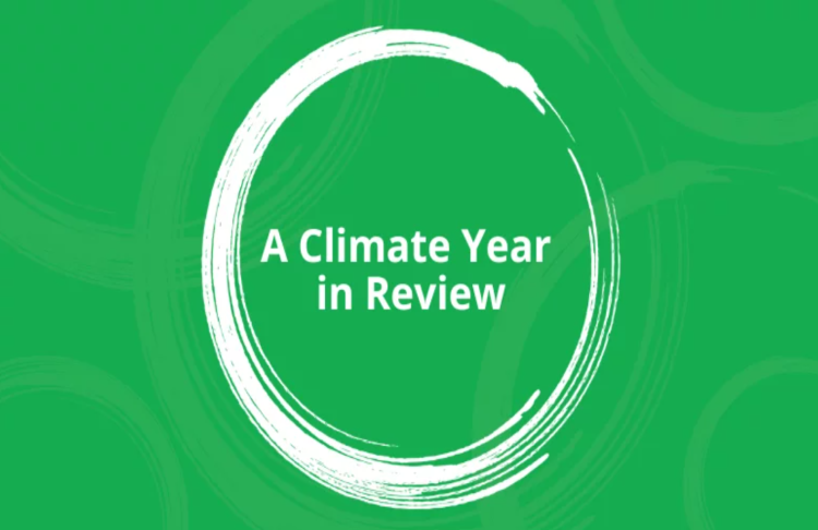 Climate Year in a Review Green background  with white text A Climate Year in Review