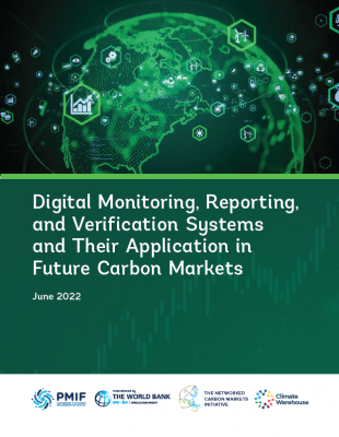 Cover of Digital Monitoring, Reporting, and Verification Systems and Their Application in Future Carbon Markets