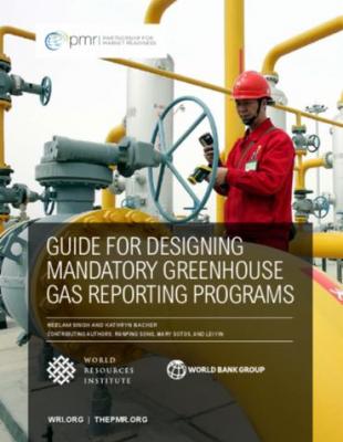 Cover of Guide For Designing Mandatory Greenhouse Gas Reporting Programs
